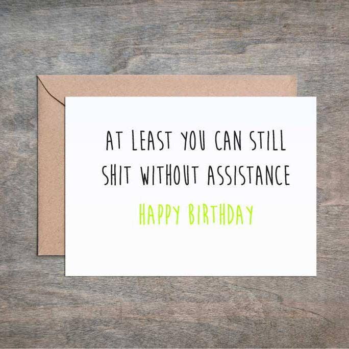 Shit Without Assistance Funny Birthday Card Crimson and Clover Studio 