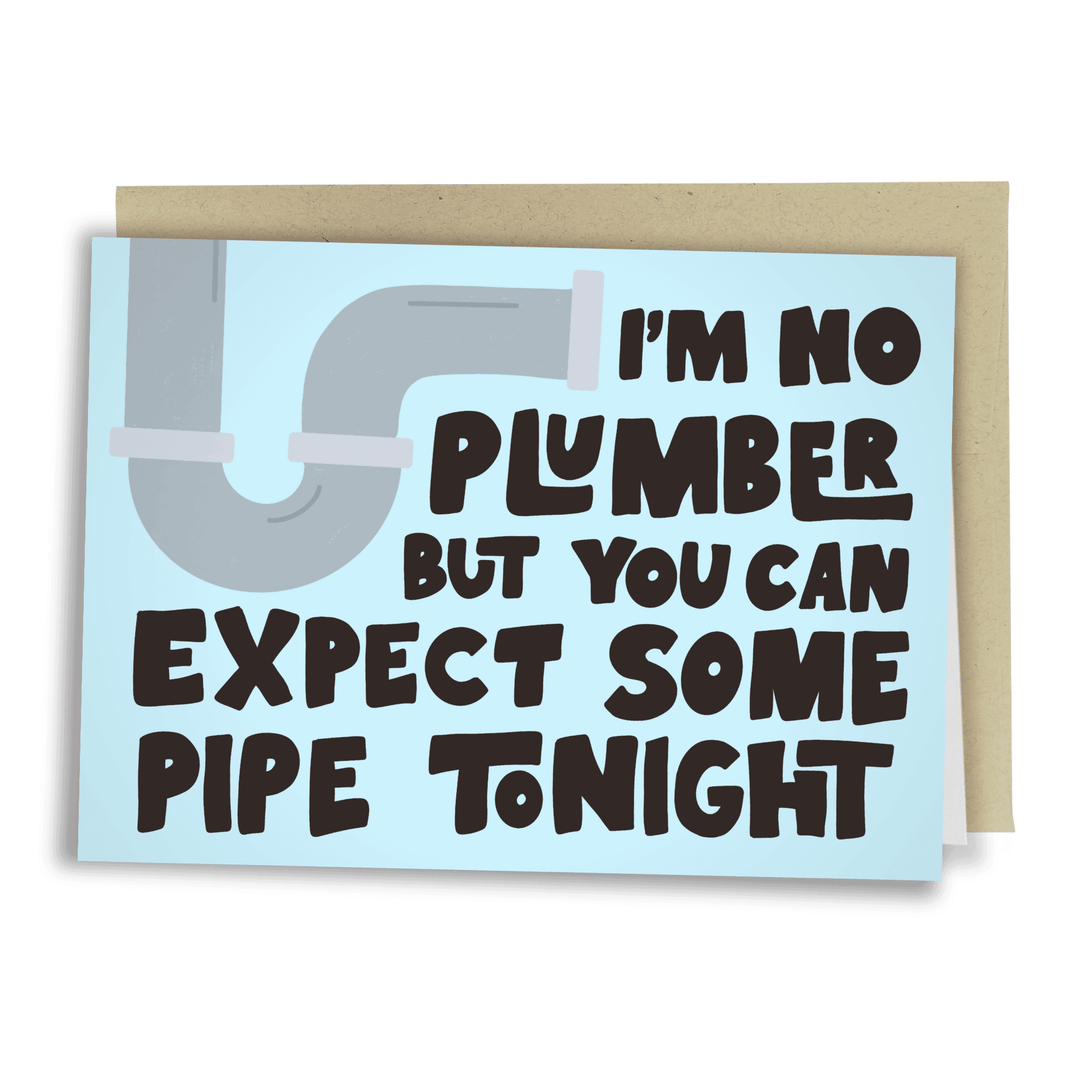 Sleazy Greetings - Expect Some Pipe Tonight - Esme and Elodie