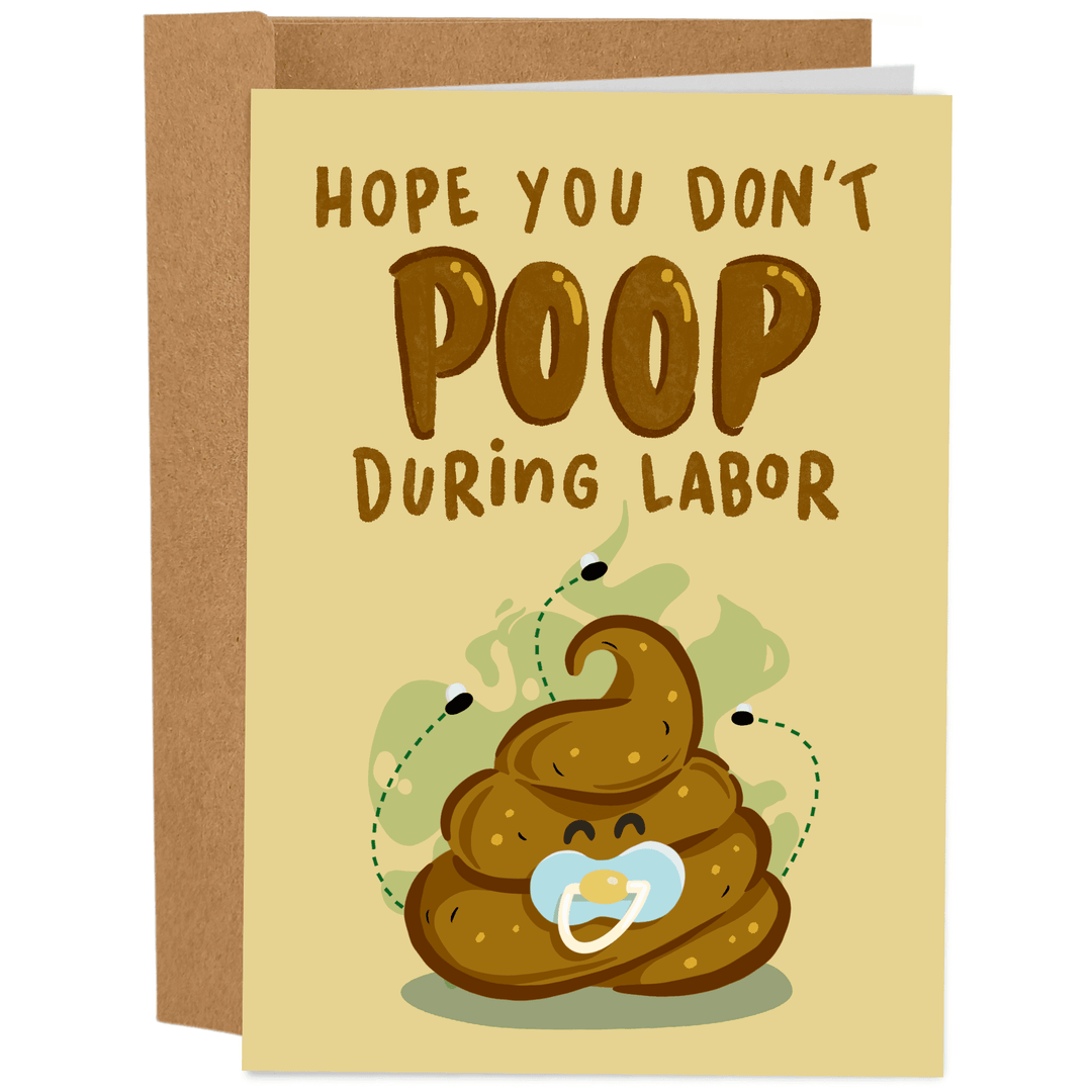 Sleazy Greetings - Hope You Don't Poop During Labor - Esme and Elodie
