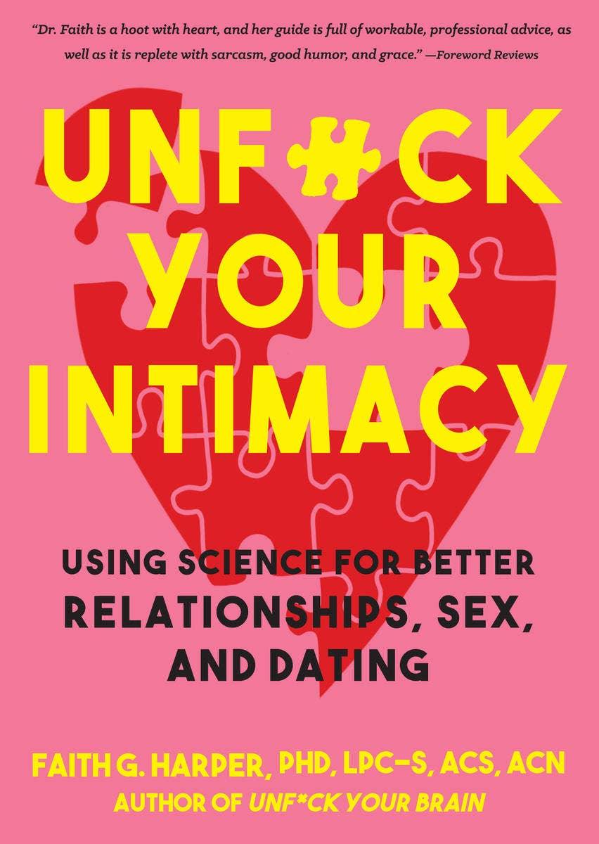 Unfuck Your Intimacy: Better Relationships, Sex, & Dating - Esme and Elodie