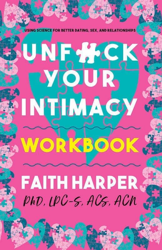 Unfuck Your Intimacy Workbook - Esme and Elodie