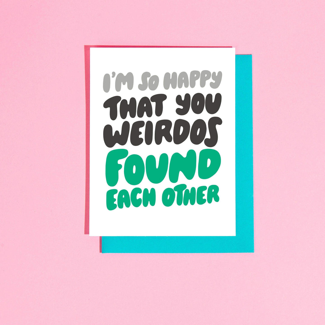 Weirdos Found Each Other Wedding Card - Esme and Elodie