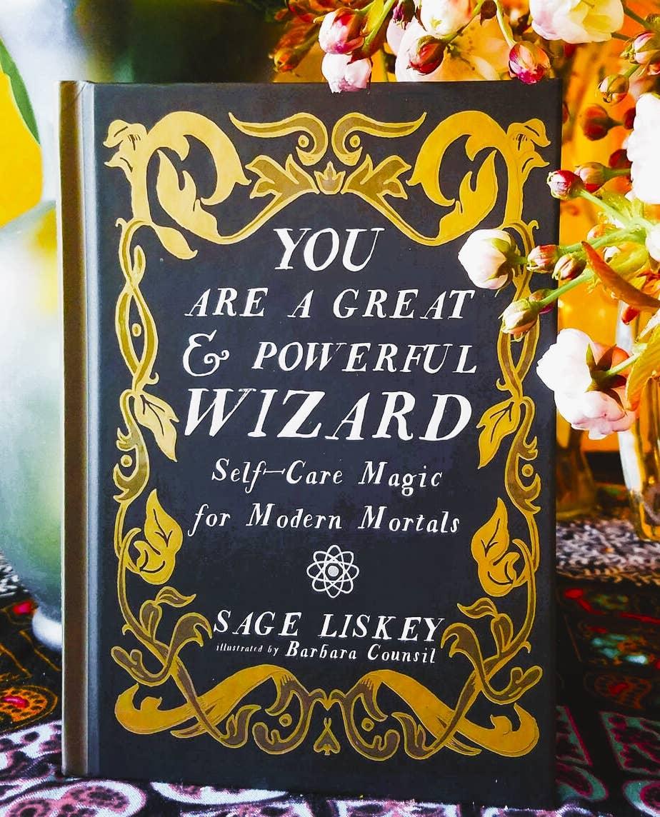 You Are a Great and Powerful Wizard: Self-Care Magic - Esme and Elodie