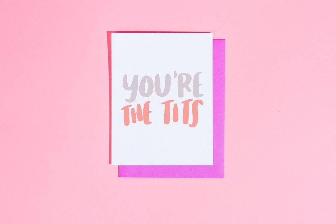 You’re the Tits A2 Greeting Card - Esme and Elodie